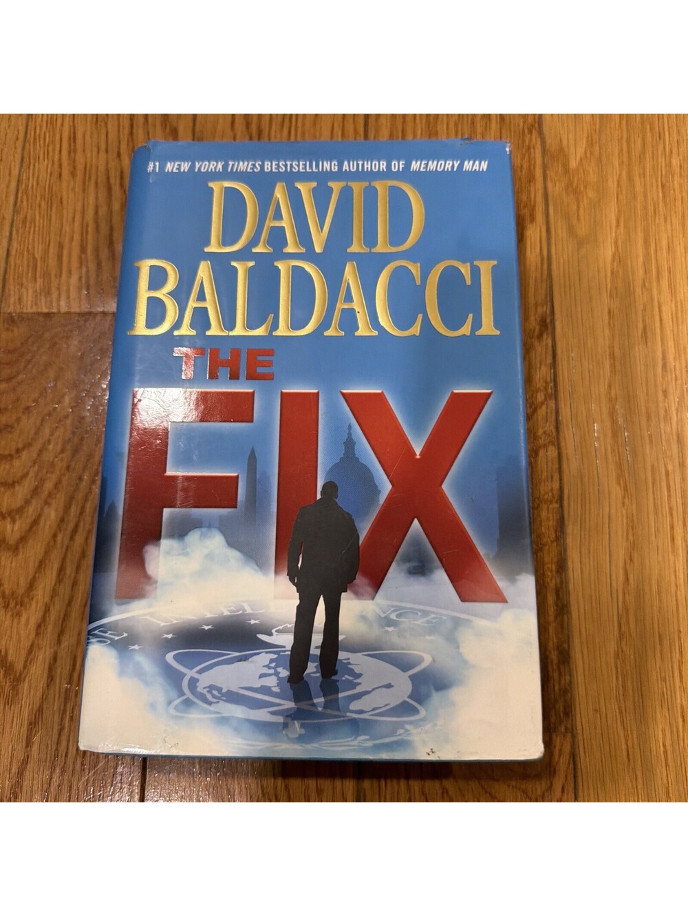 The Fix (Memory Man series) by Baldacci, David